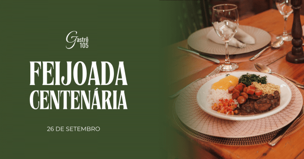 Imagem do evento Feijoada Centenária do Grande Hotel Canela | 26 de setembro