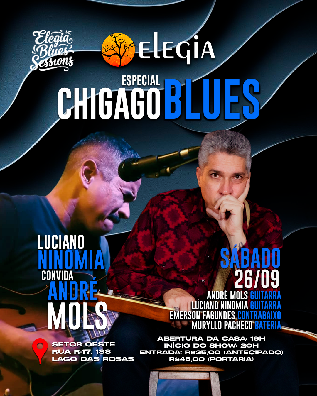 Chicago Blues - Luciano Ninomia convida André Mols - 26/09 - Sábado