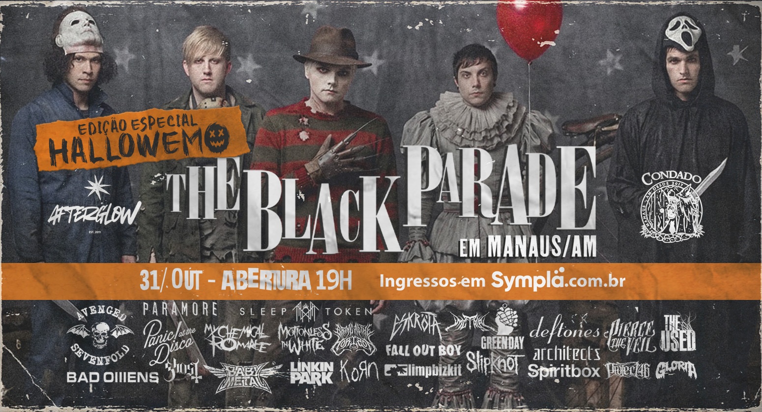 The Black Parade | Manaus/AM