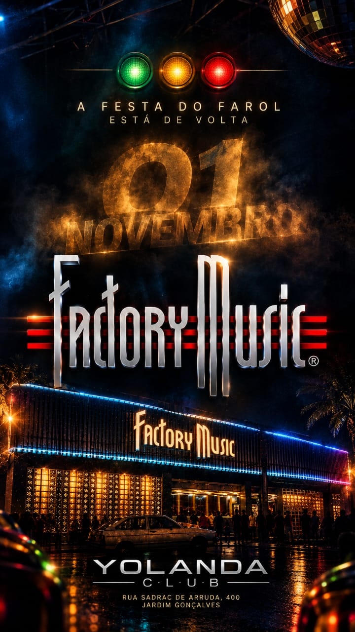 FACTORY MUSIC - Noite do farol