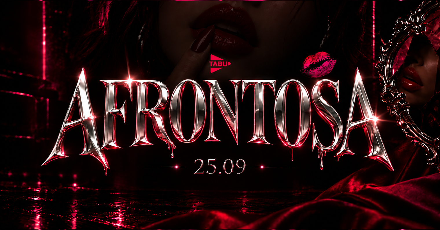 AFRONTOSA | SEXTA-FEIRA | TABU