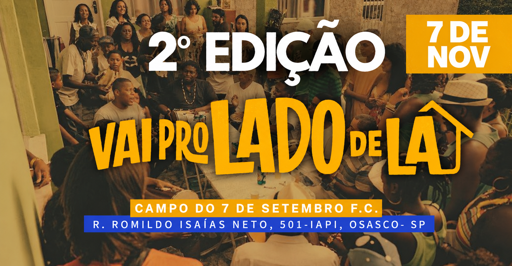 VAI PRO LADO DE LÁ - 2ª EDIÇÃO - Osasco, SP