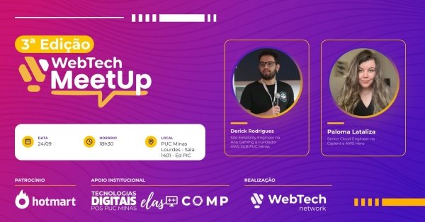 Imagem do evento Meetup WebTech Network - 3ª Edição