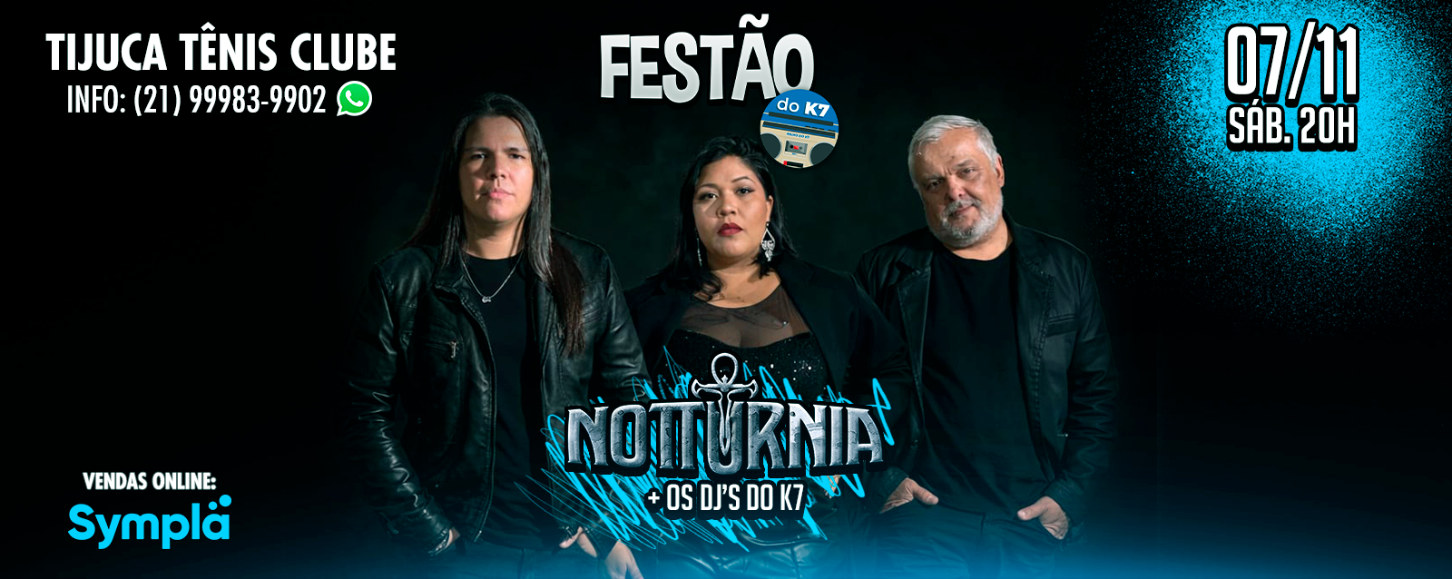 Festão do K7 com a Banda Notturnia