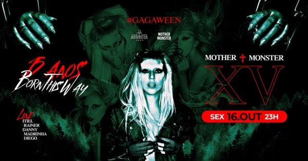 Imagem do evento MOTHER MONSTER: XV | 16/OUT