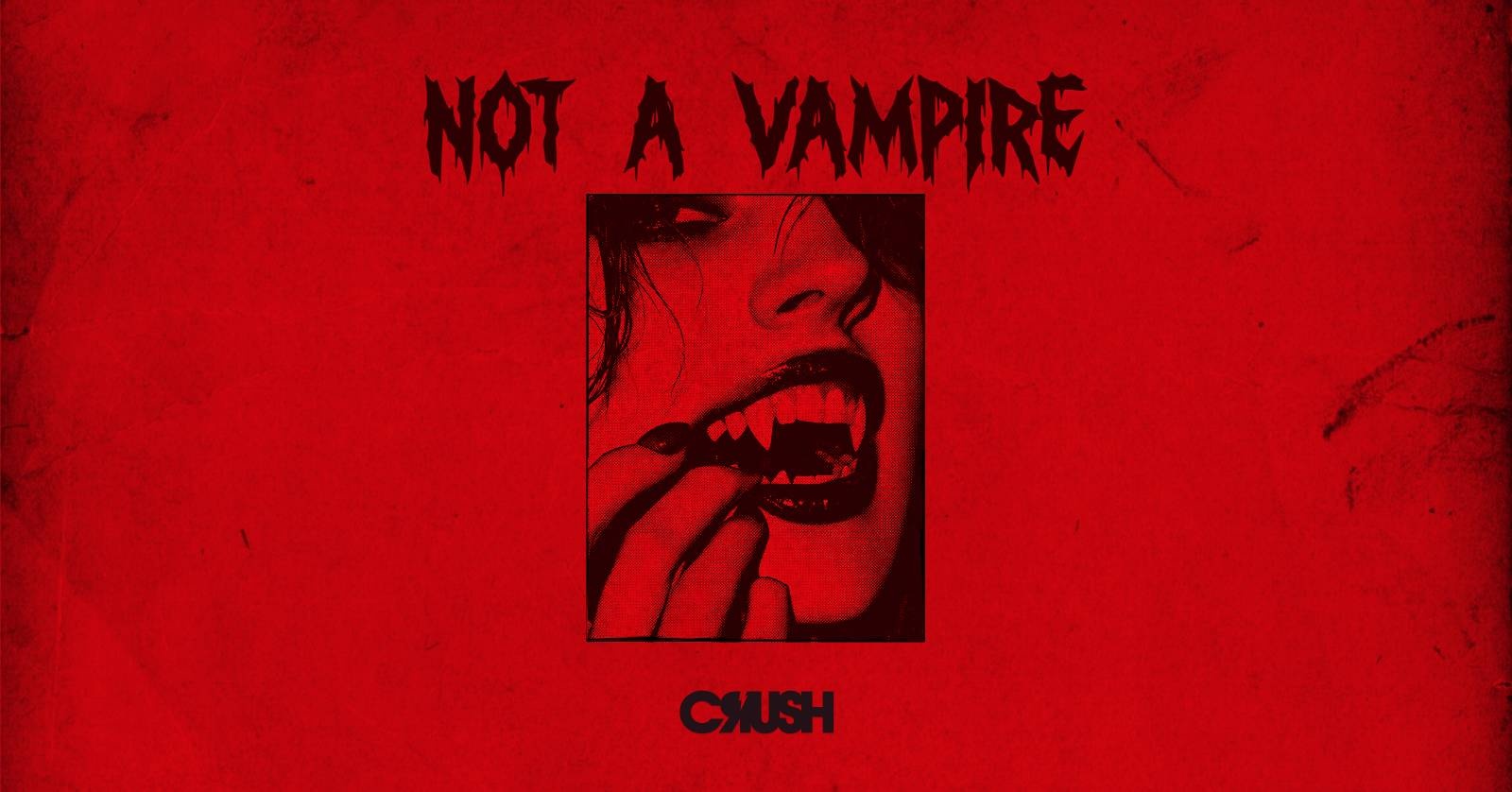 Not a Vampire - Aquecimento pro Halloween