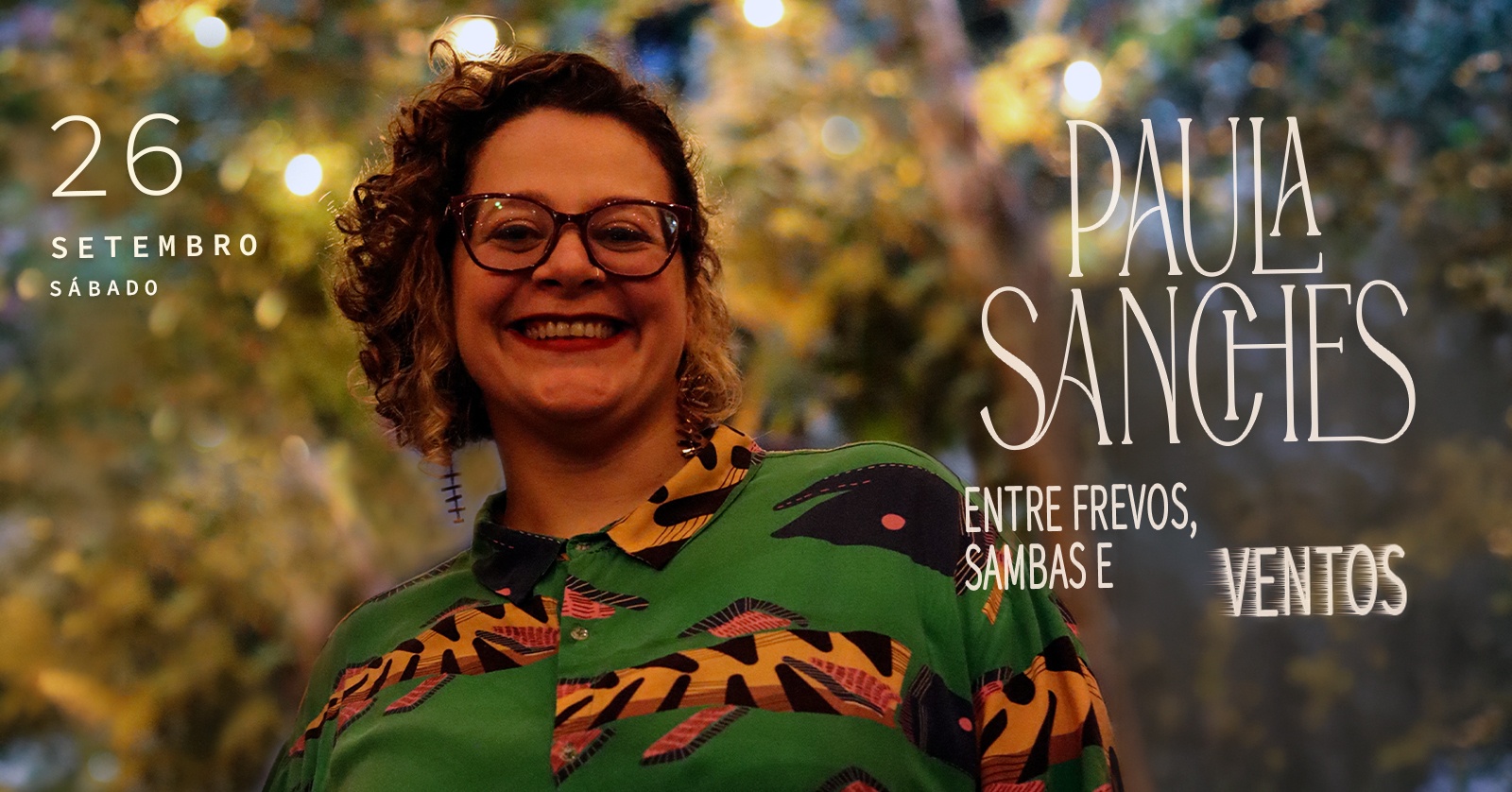 Ala! Jardim Apresenta: Paula Sanches Entre sambas, frevos e ventos