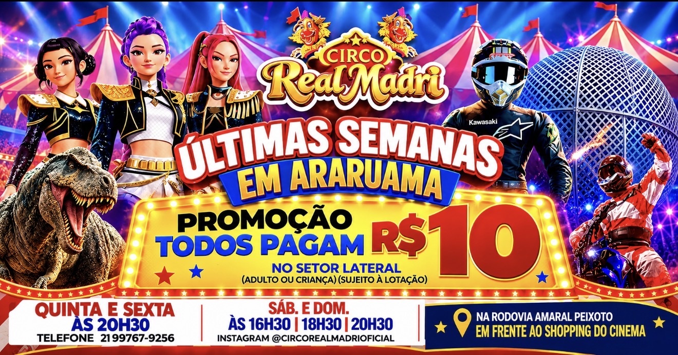 Circo Real Madri|Araruama- Domingo às 20:30
