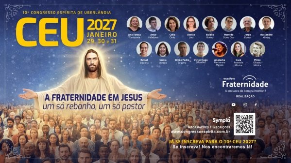 Imagem do evento 10º Congresso Espírita de Uberlândia - 2027 -  18 anos de Web Rádio Fraternidade