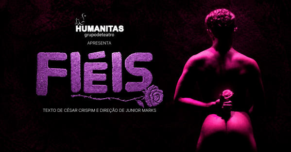 Imagem do evento Fiéis - Estreia Regional