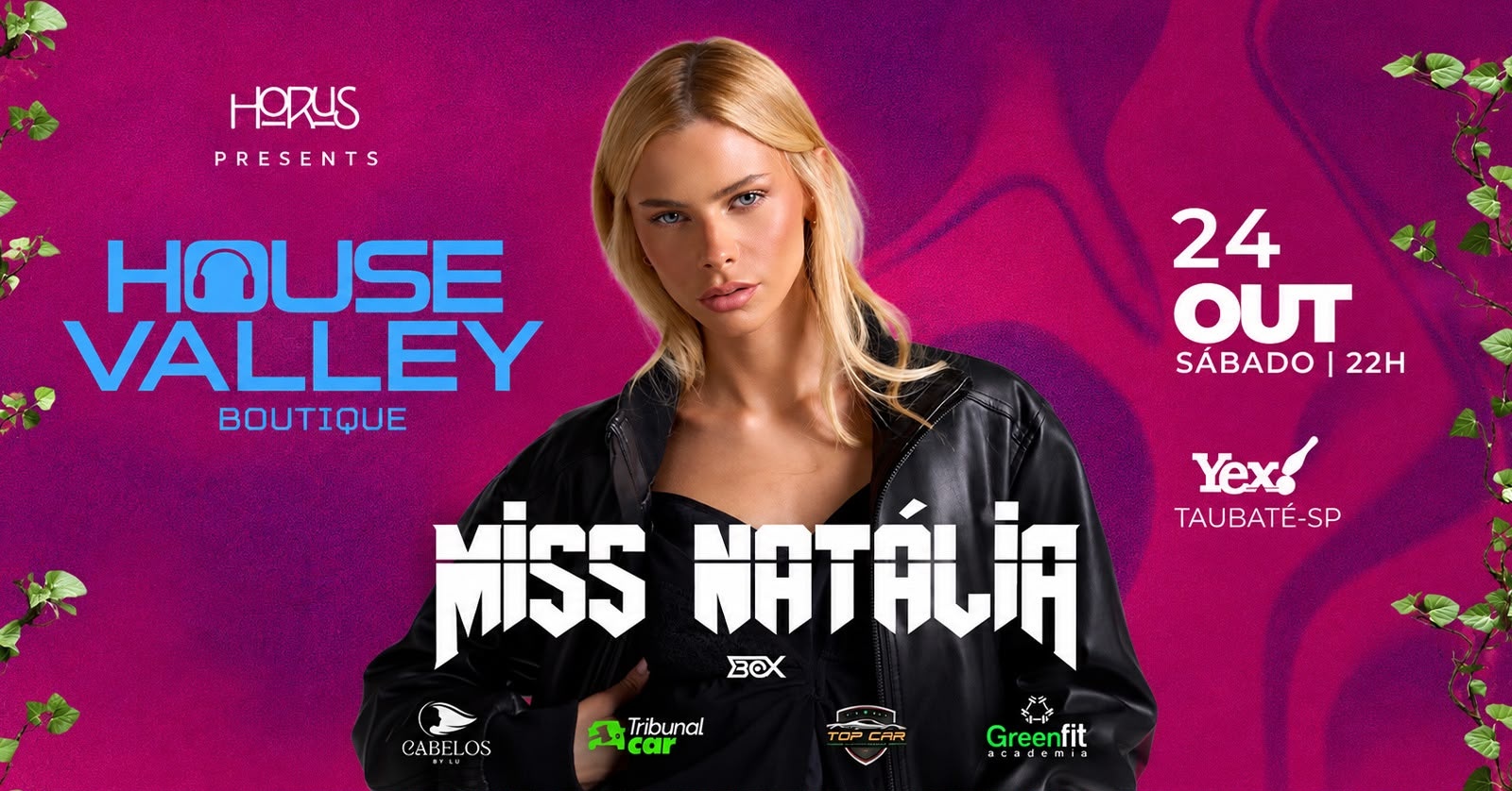 Capa do evento: HOUSE VALLEY BOUTIQUE
