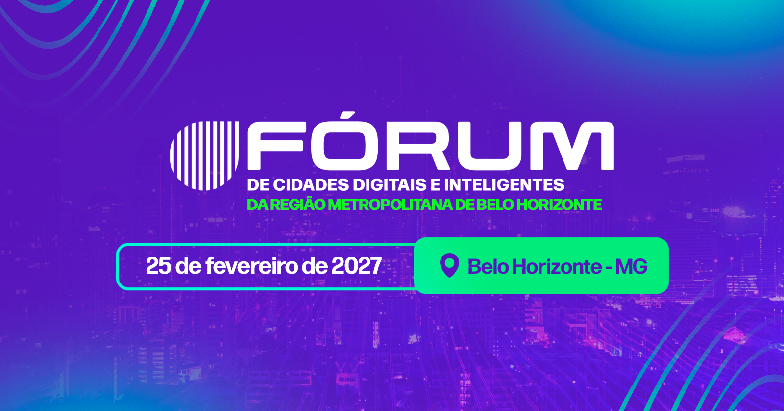 Imagem da fonte — Fórum de Cidades Digitais e Inteligentes da Região Metropolitana de Belo Horizonte