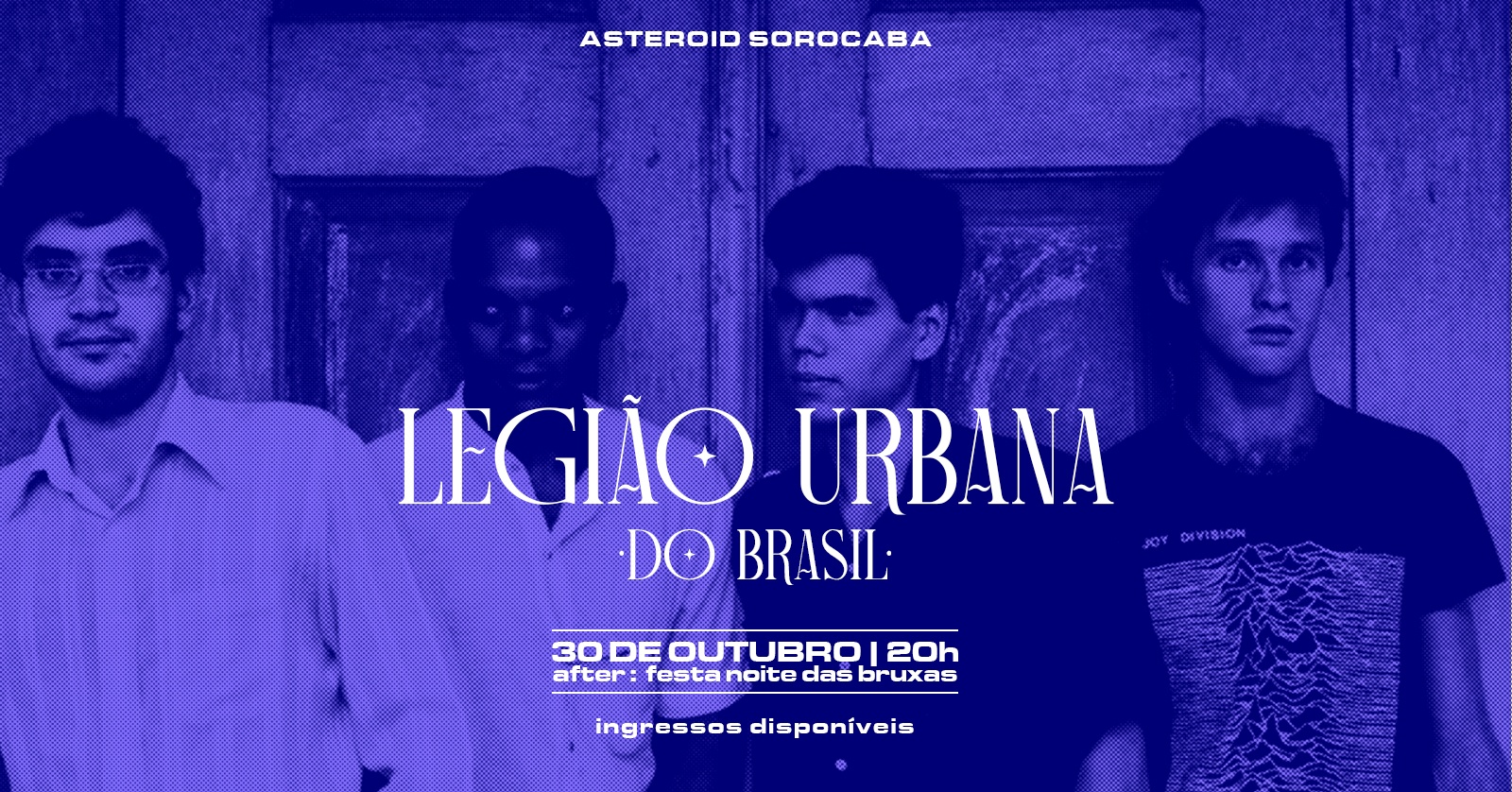 [show] 20h: LEGIÃO URBANA Cover do Brasil + after: festa NOITE DAS BRUXAS - Sorocaba, SP