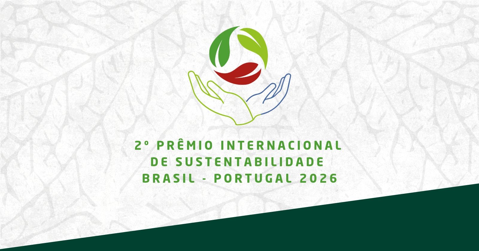 Imagem da fonte — 2º Prêmio Internacional de Sustentabilidade Brasil - Portugal 2026