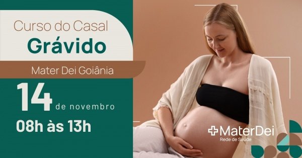 Imagem do evento Curso Casal Grávido - Mater Dei Goiânia