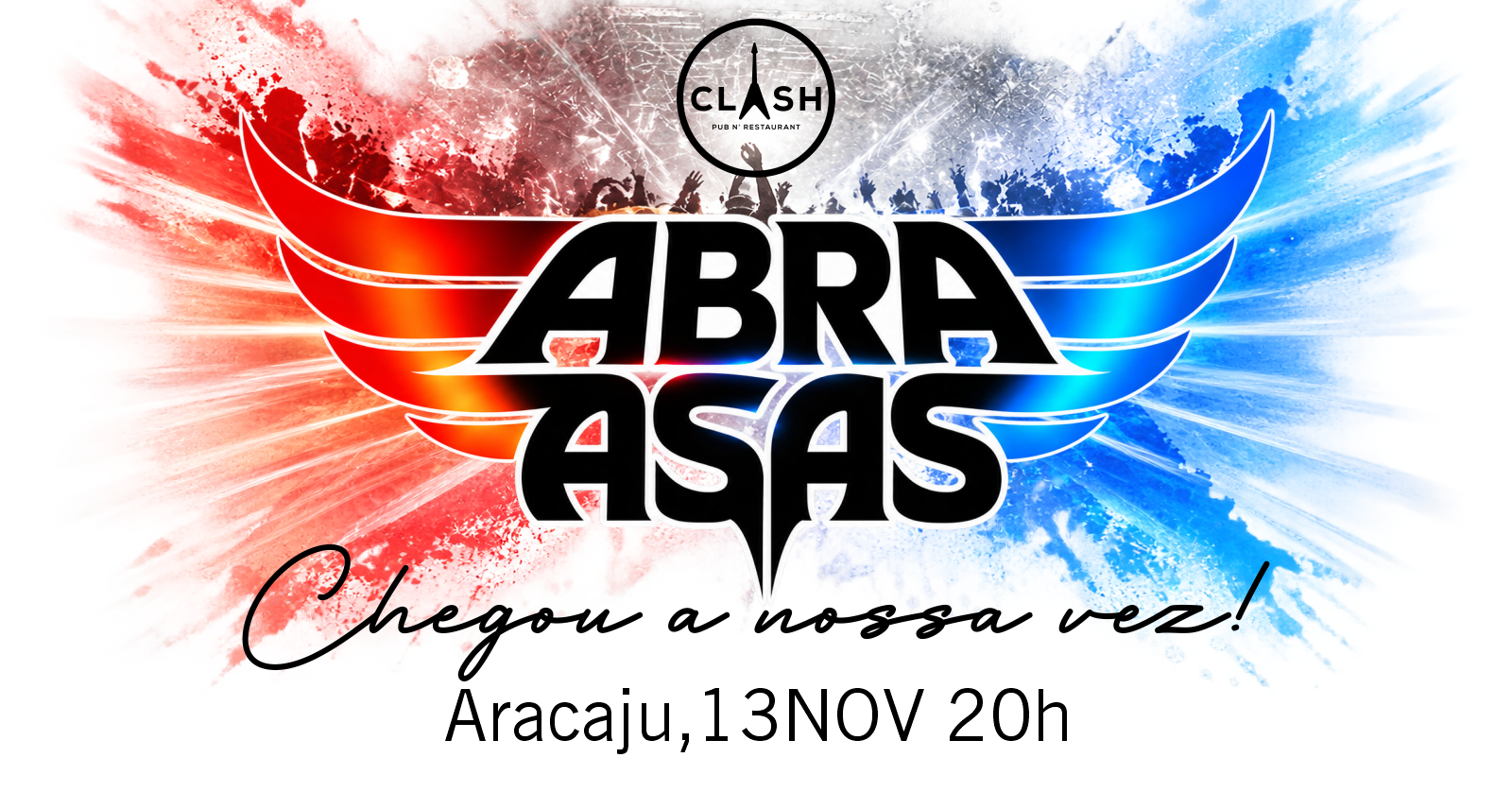 Abra Asas no CLASH - Aracaju, SE