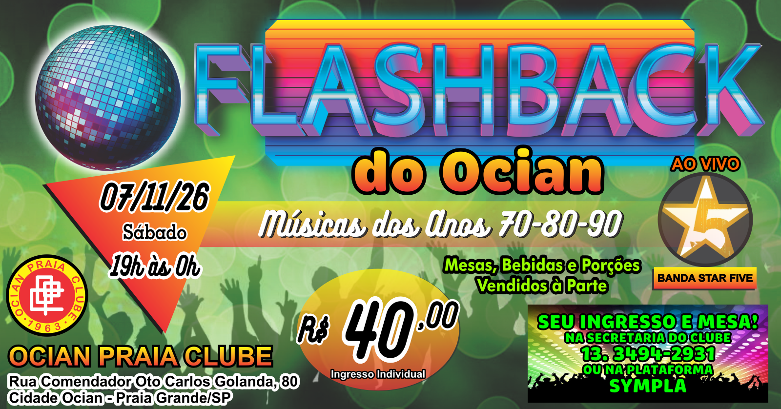 BAILE FLASH BACK ANOS 70 80 E 90 (BANDA AO VIVO) - Praia Grande, SP