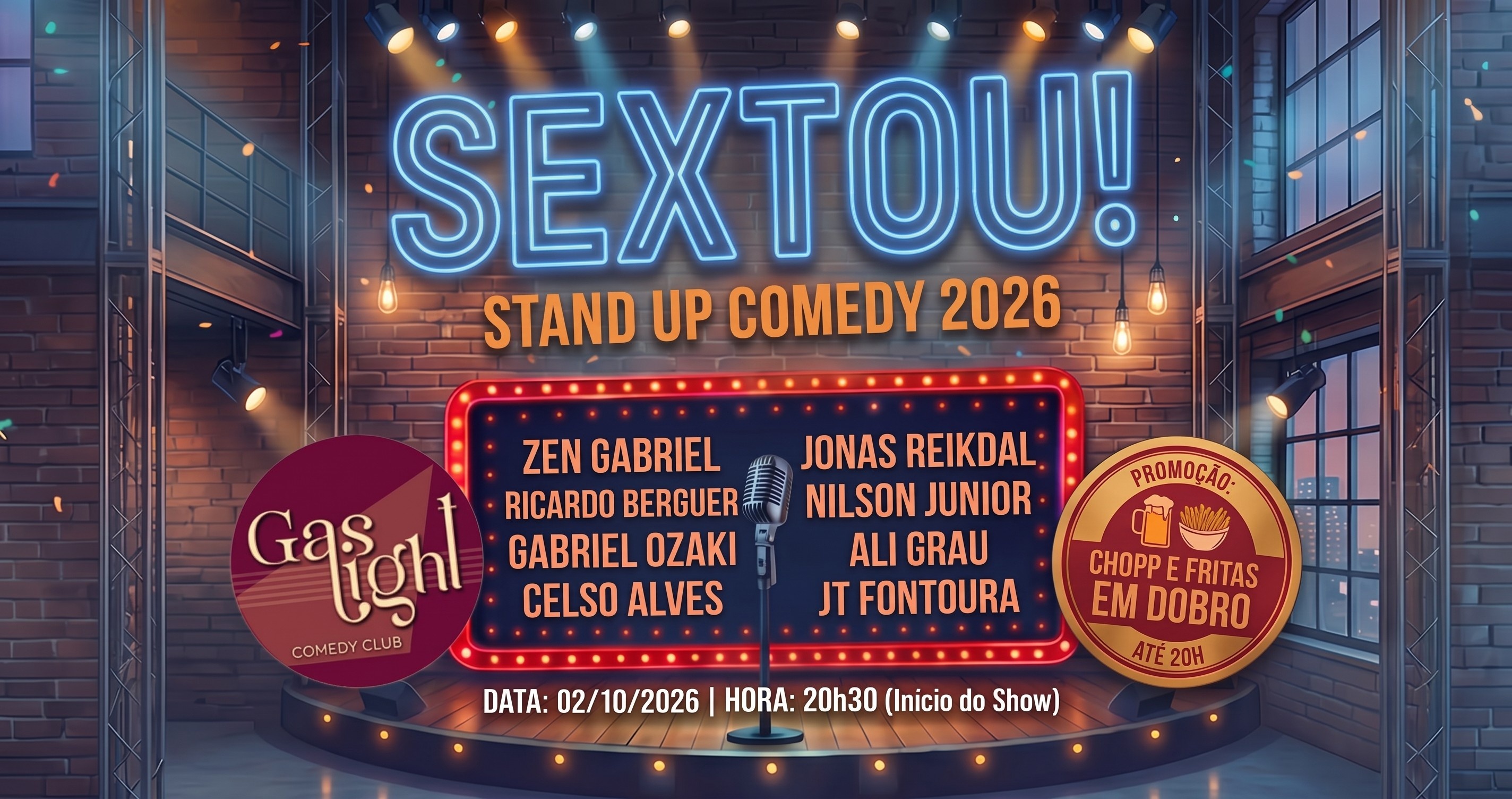 SEXTOU - STAND UP COMEDY 2026 / STAND UP COMEDY em CURITIBA