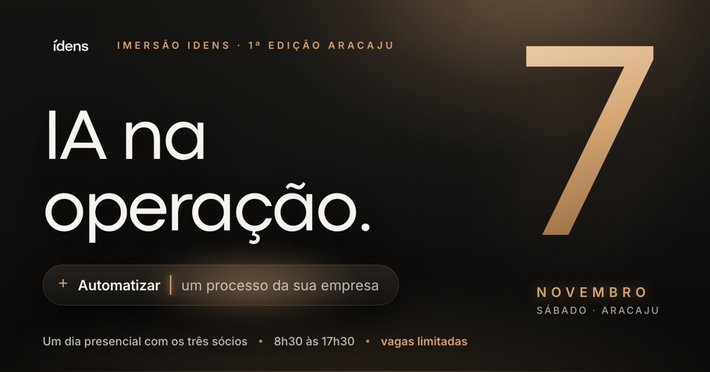 Imersão Idens: IA na Operação · 1ª Edição Aracaju