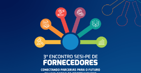 Imagem do evento Encontro de Fornecedores do SESI/PE - Edição Caruaru