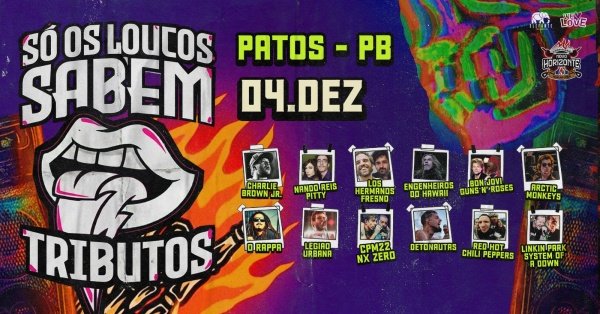 Imagem do evento Só Os Loucos Sabem | Patos / PB