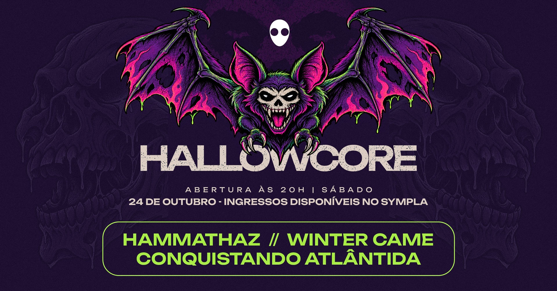 [show] 20h: Hallowcore com Conquistando Atlântida, Winter Game, Hammathaz - Sorocaba, SP