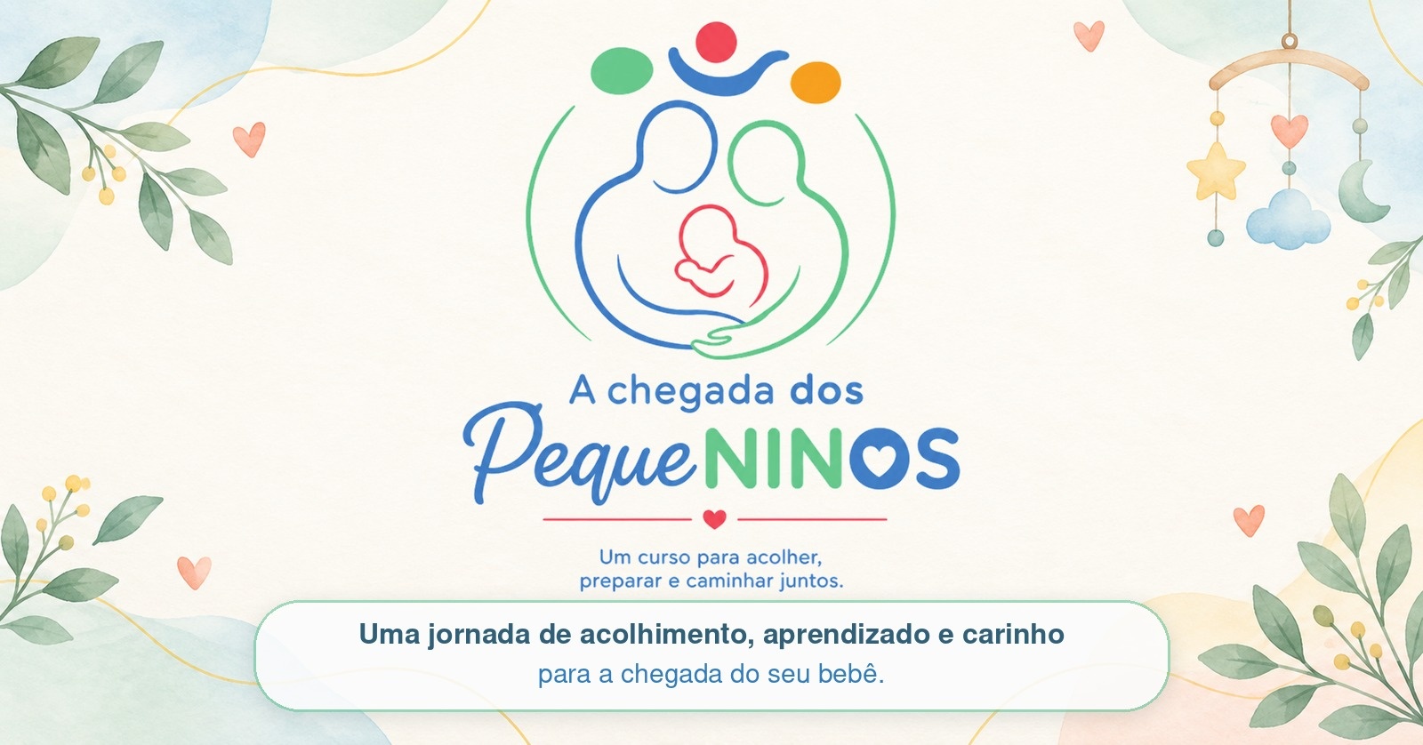 Imagem da fonte — A Chegada dos Pequeninos | Curso para Gestantes e Famílias