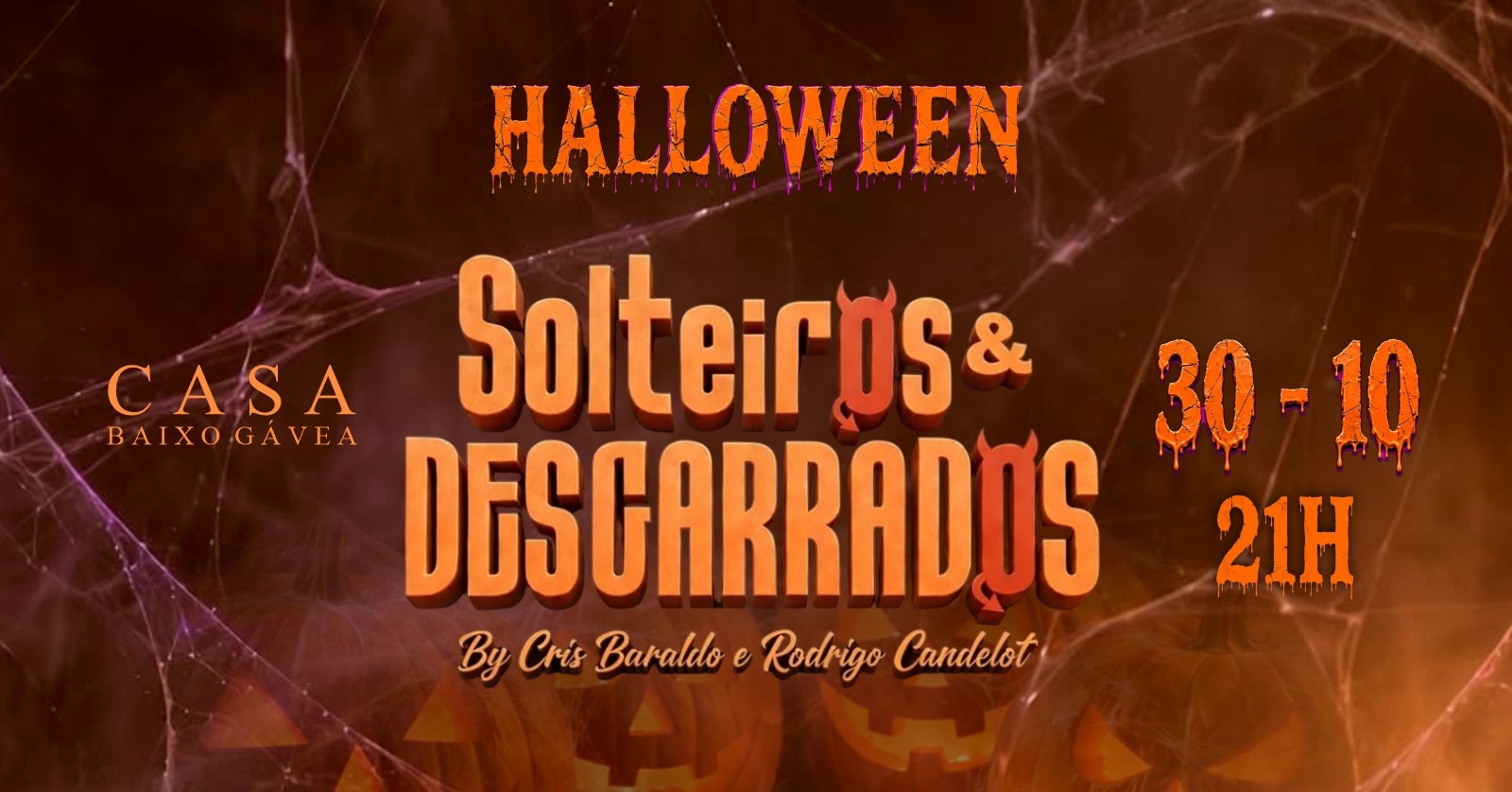 Haloween da Solteiros e Desgarrados - Rio de Janeiro, RJ
