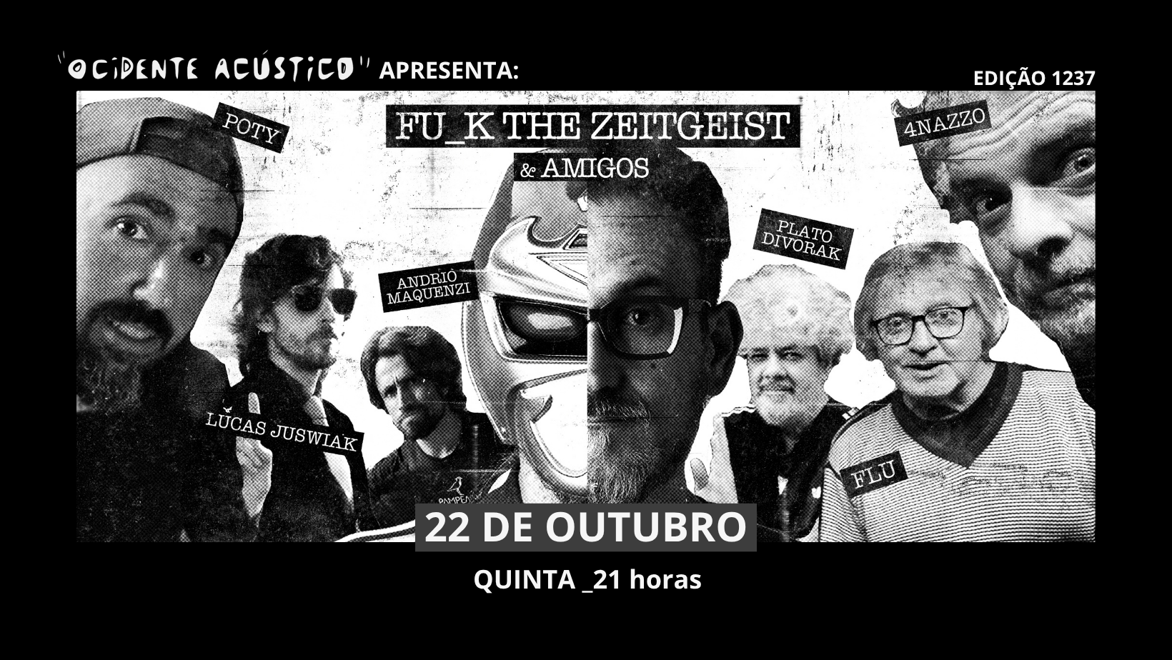 Imagem da fonte — Fu_k The Zeitgeist & Amigos - "Ocidente Acústico"