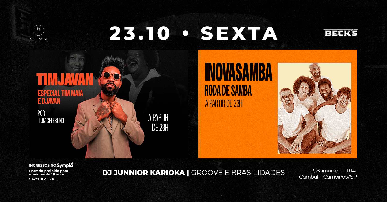 INOVASAMBA + TIMJAVAN POR LUIZ CELESTINO + DJ JUNNIOR KARIOKA NO ALMA CAMPINAS | 23.10 - Campinas, SP