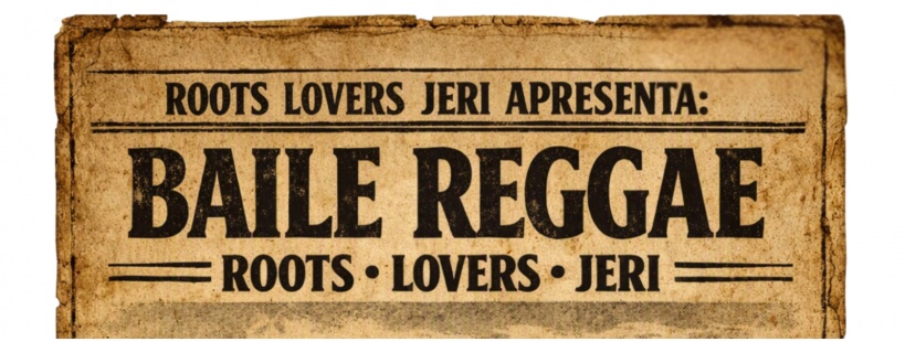 ROOTS LOVERS JERI em Jijoca de Jericoacoara - Sympla