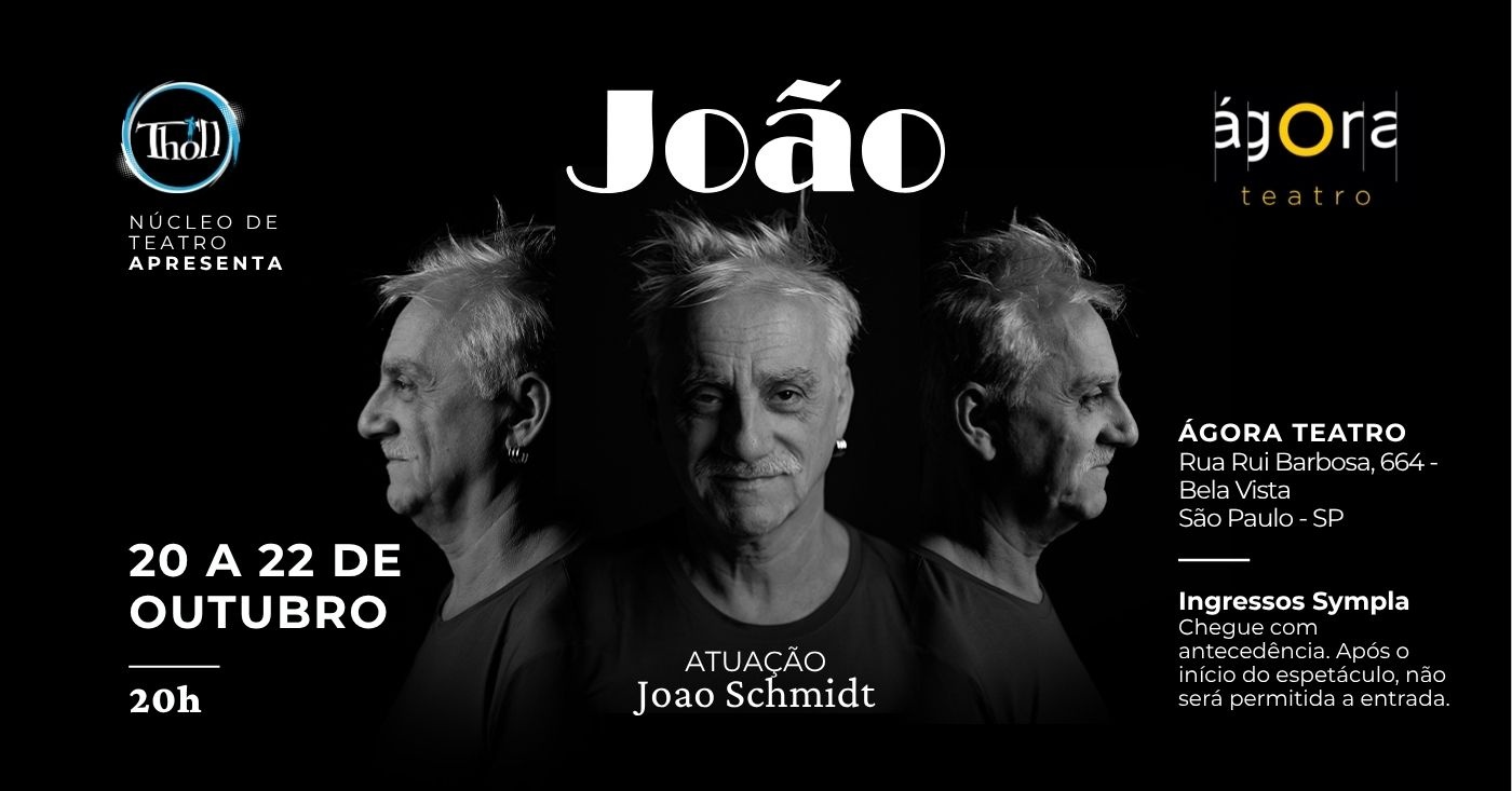 Espetáculo "JOÃO" - Núcleo de teatro do grupo Tholl