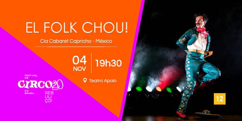 Imagem da fonte — FCB 2026 | EL FOLK CHOU · Cia Cabaret Capricho · MX