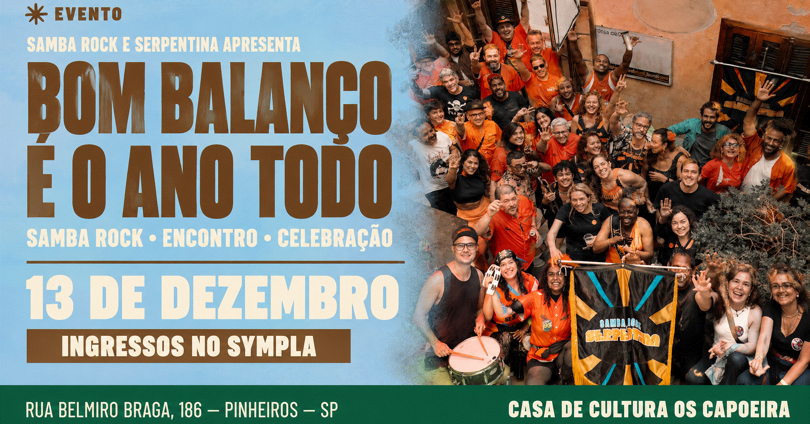 Imagem da fonte — Samba Rock e Serpentina apresenta: Bom Balanço é o Ano Todo
