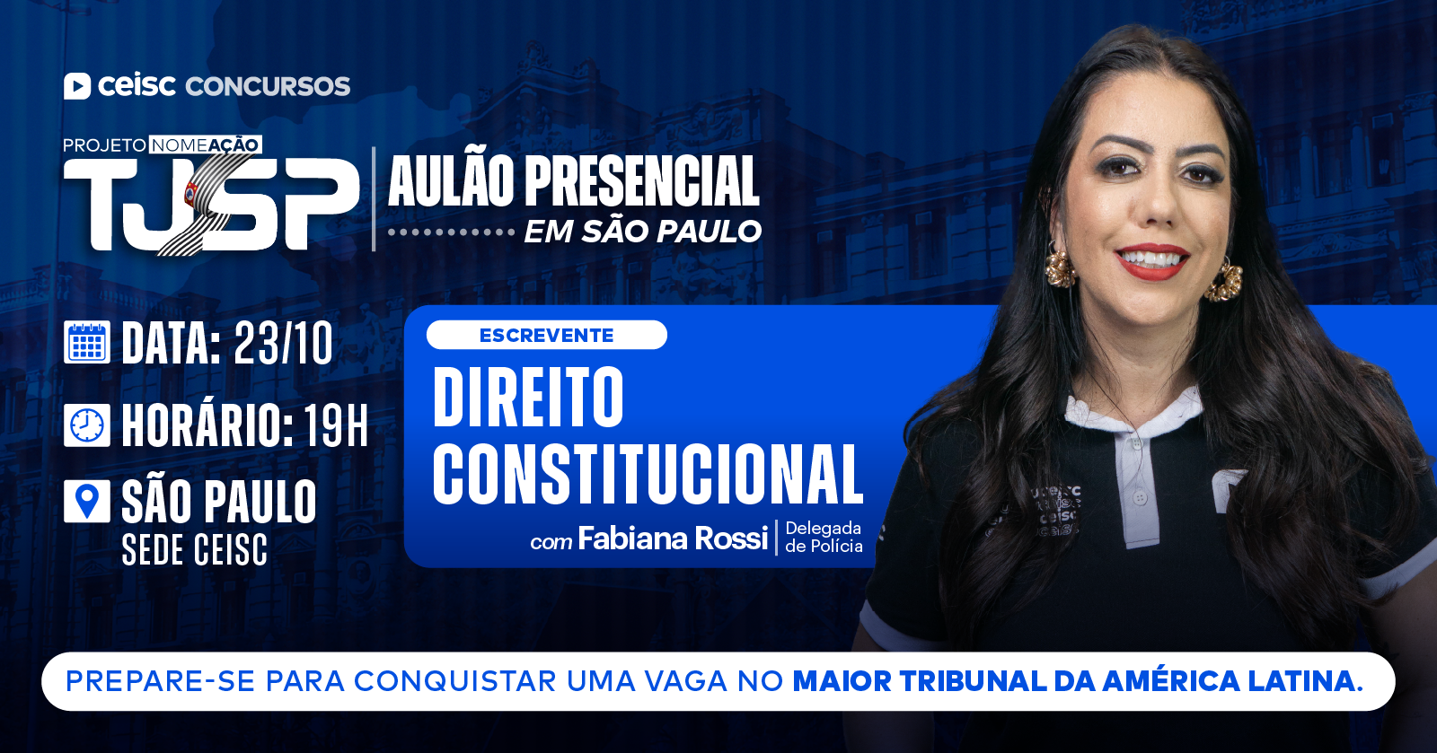 Aulão da Nomeação TJ-SP - Escrevente Técnico Judiciário - Direito Constitucional com Fabiana Rossi