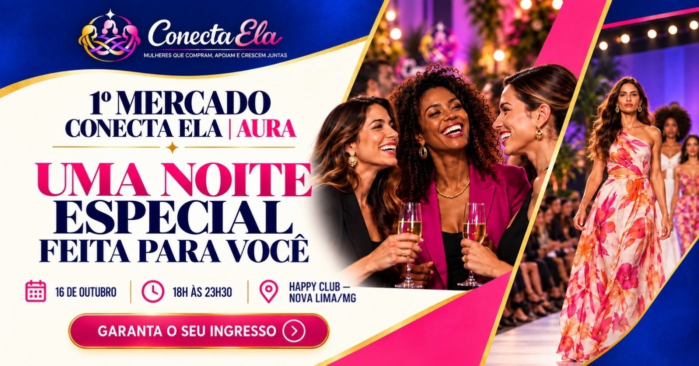 Imagem publicada pela fonte para Mercado Conecta Ela