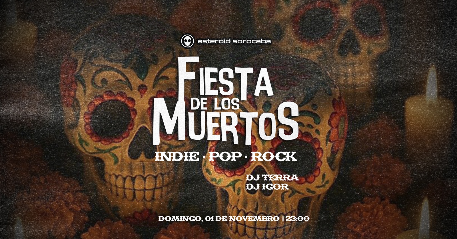 [festa] 23h: FIESTA DE LOS MUERTOS - Sorocaba, SP