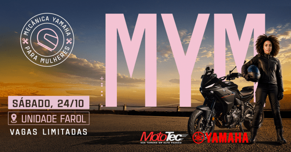 Imagem do evento MYM 2026  Mecânica Yamaha para Mulheres | Mototec Farol