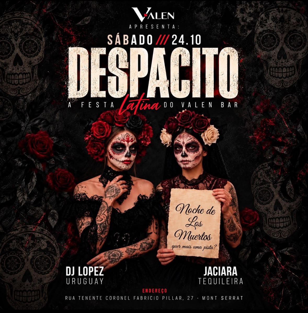 Imagem da fonte — SÁB.24/10l Despacito, a festa latina.