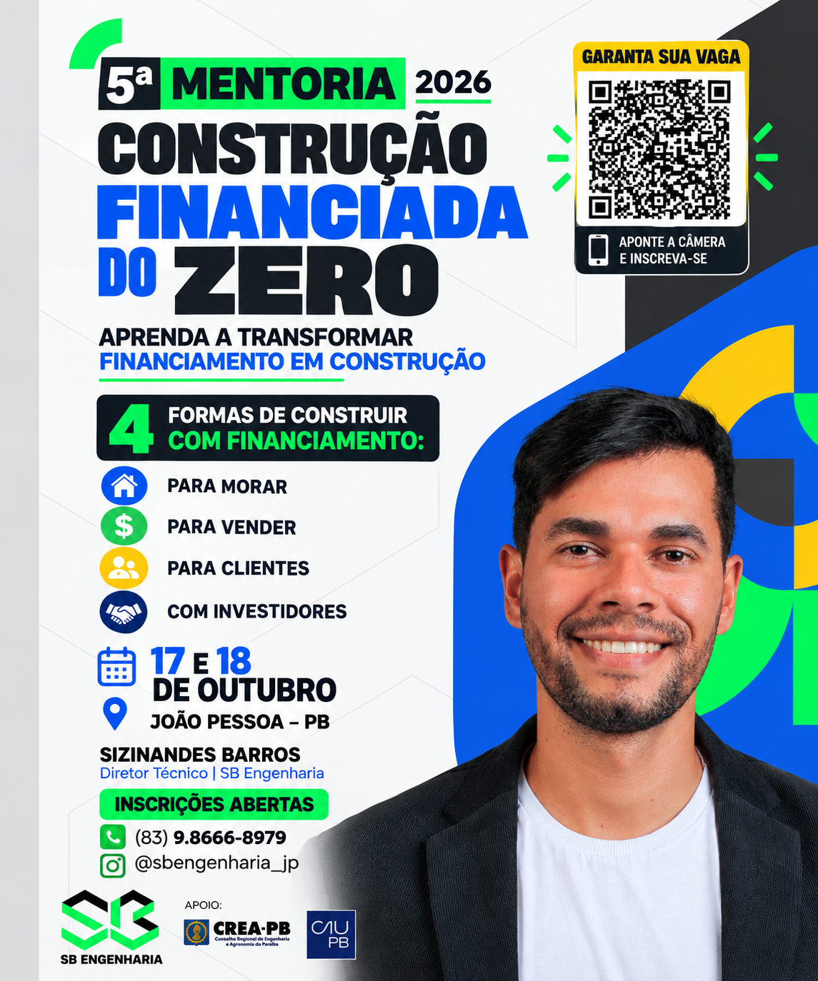 5ª Mentoria - Transformando financiamento em construção SB 2026