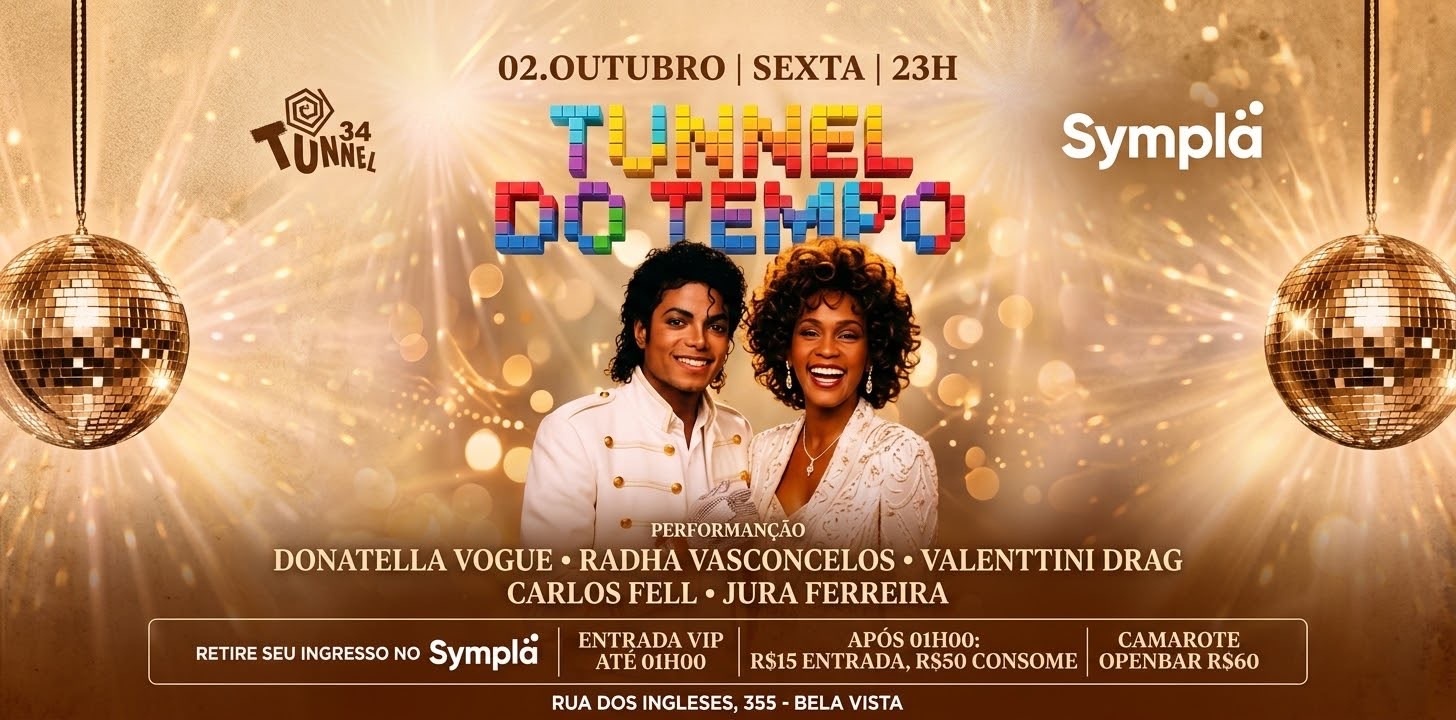 02-10 SEXTA TUNNEL DO TEMPO