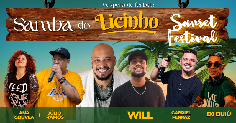 SAMBA DO LICINHO SUNSET FESTIVAL - Barbacena, MG