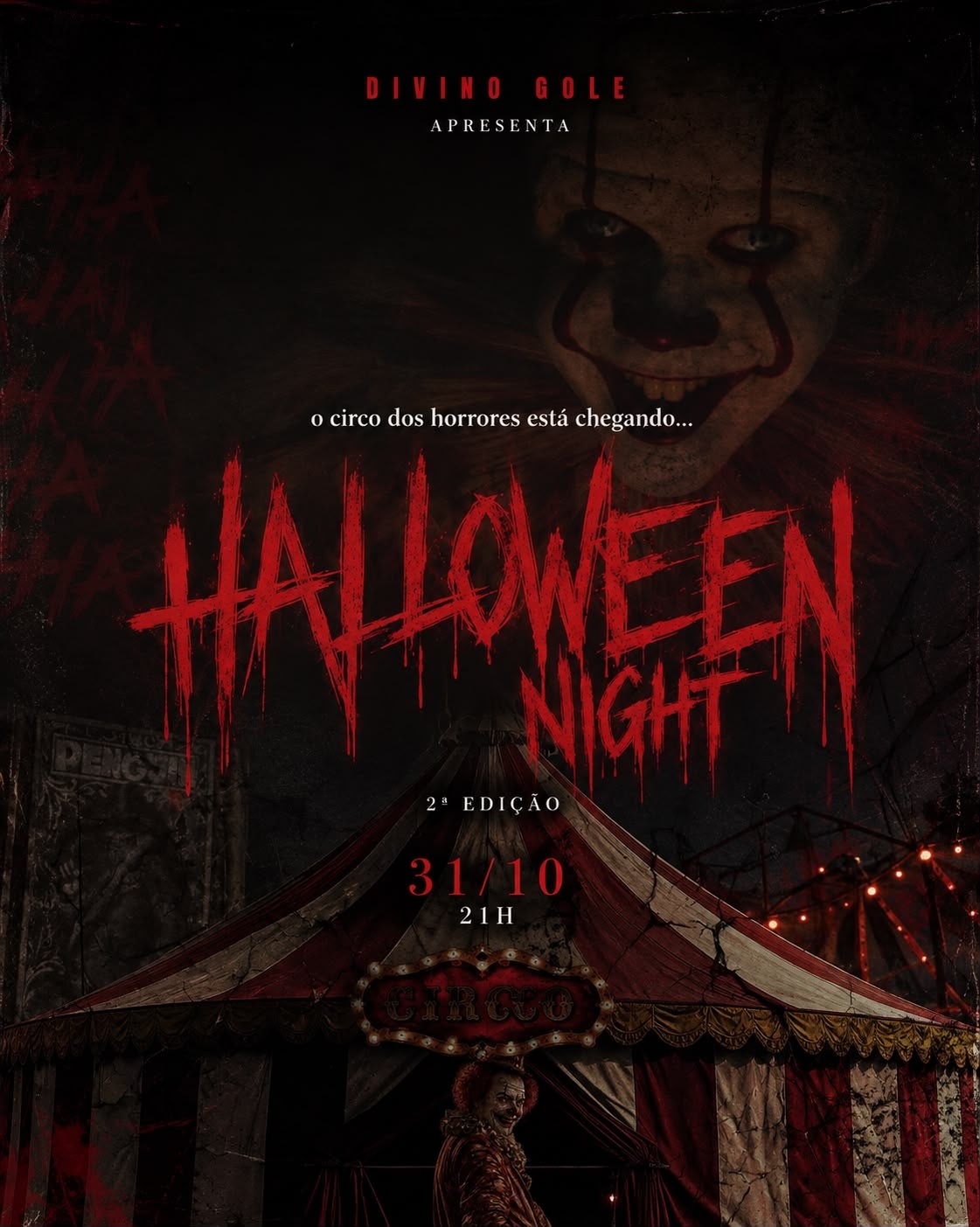 Halloween Night 2º edição - Circo dos Horrores