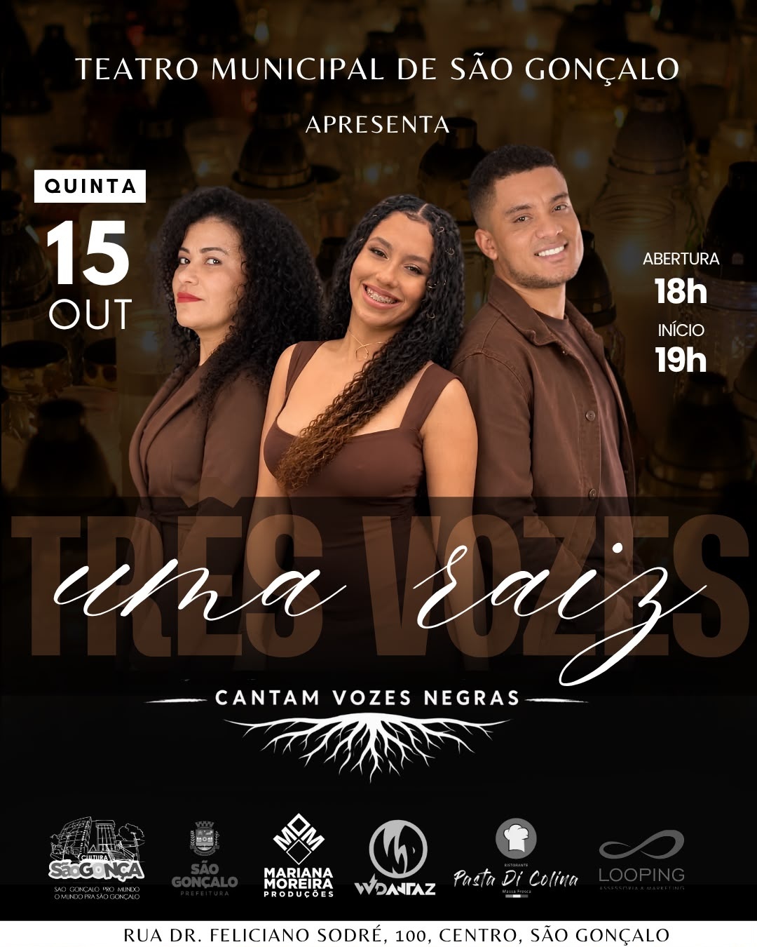 TRÊS VOZES E UMA RAIZ | SHOW DE MÚSICA