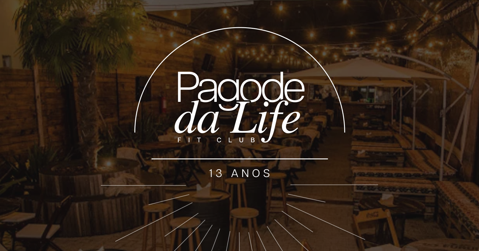 Pagode da Life | Especial Aniversário de 13 anos - São Leopoldo, RS