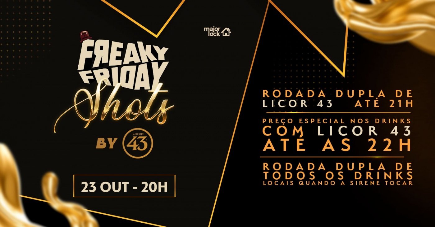Imagem da fonte — Freaky Friday Shots by Licor 43|23/10 Major Lock
