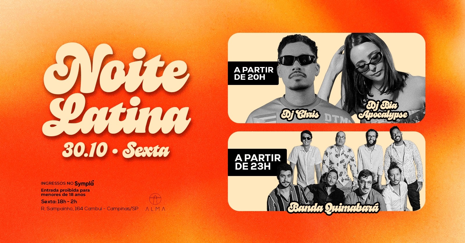 NOITE LATINA NO ALMA CAMPINAS | 30.10 - Campinas, SP
