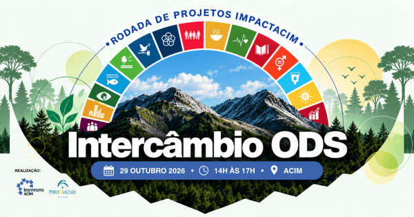 Imagem do evento Intercâmbio ODS - Rodada de Projetos Impactacim 2026