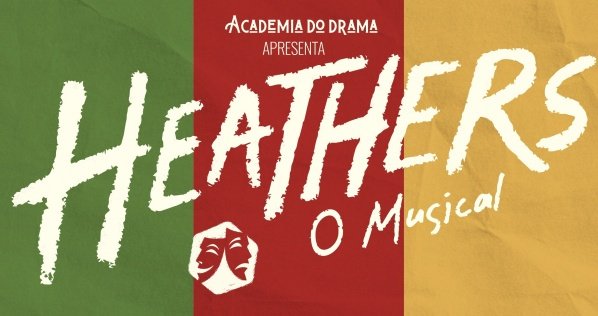 Imagem do evento Heathers: o Musical - Montagem Acadêmica