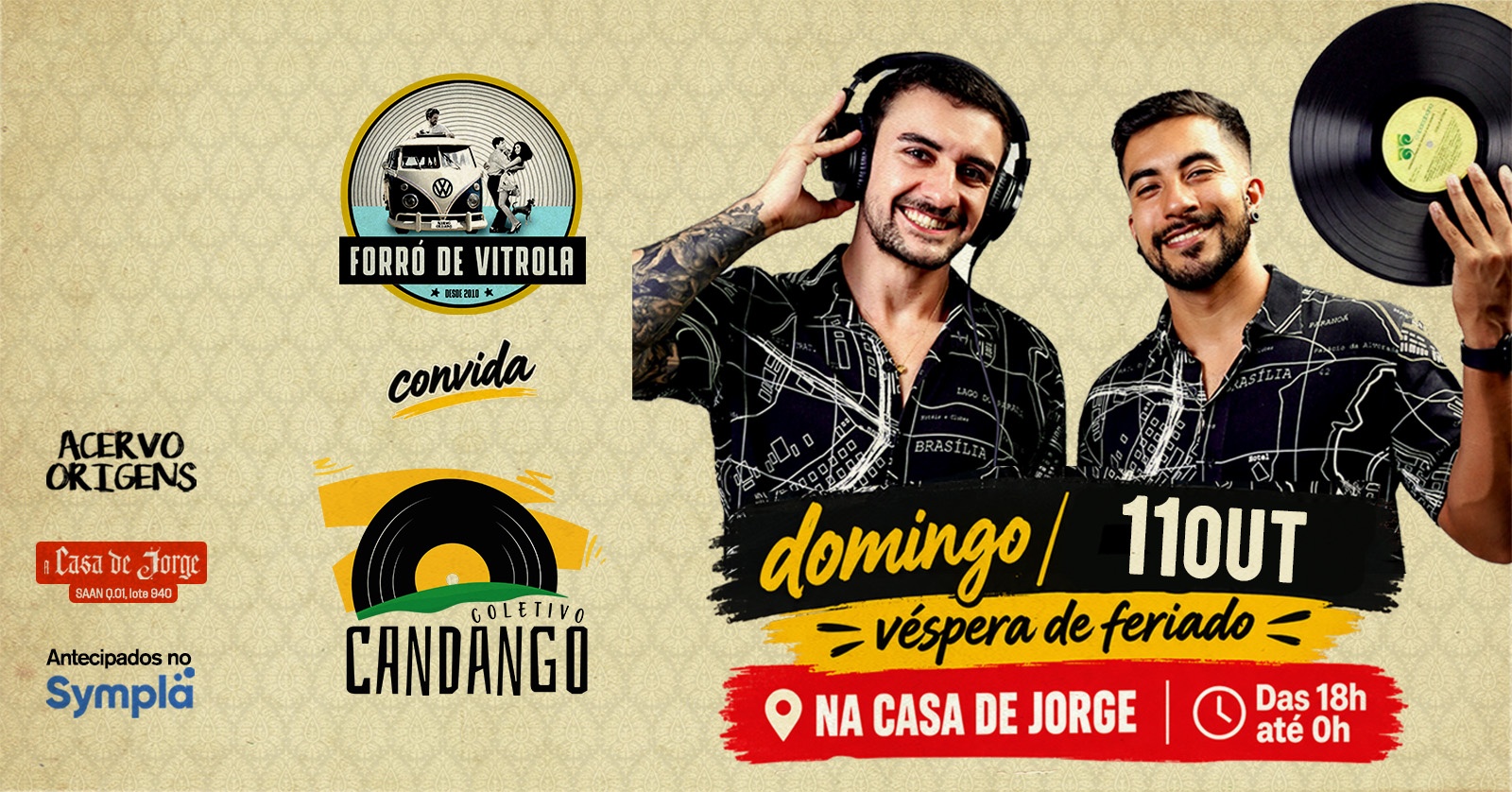 Imagem da fonte — Forró de Vitrola convida Coletivo Candango - 11out26